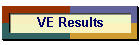 VE Results